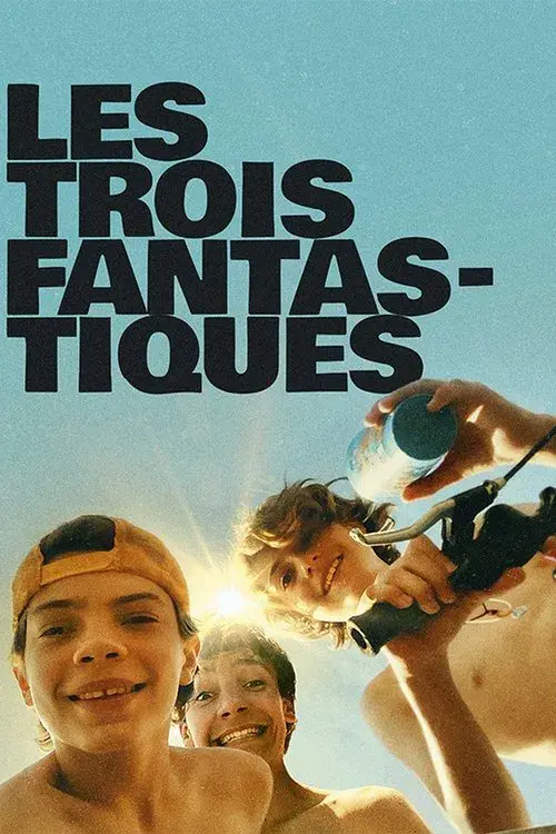 Les Trois Fantastiques
