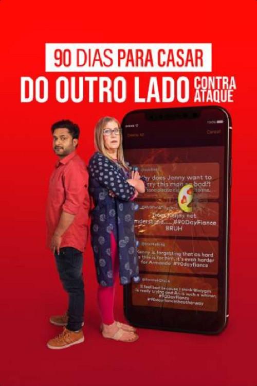 90 Dias para Casar Do Outro Lado: Contra Ataque