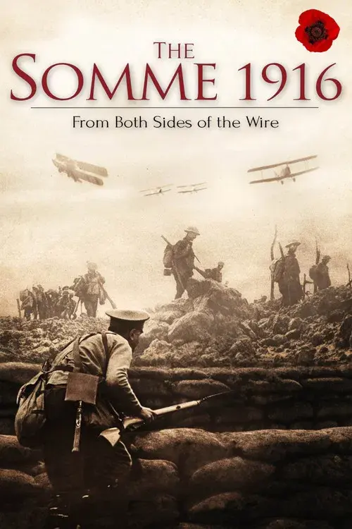 The Somme 1916: From Both Sides of the Wire