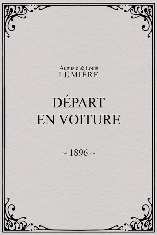 Départ en voiture