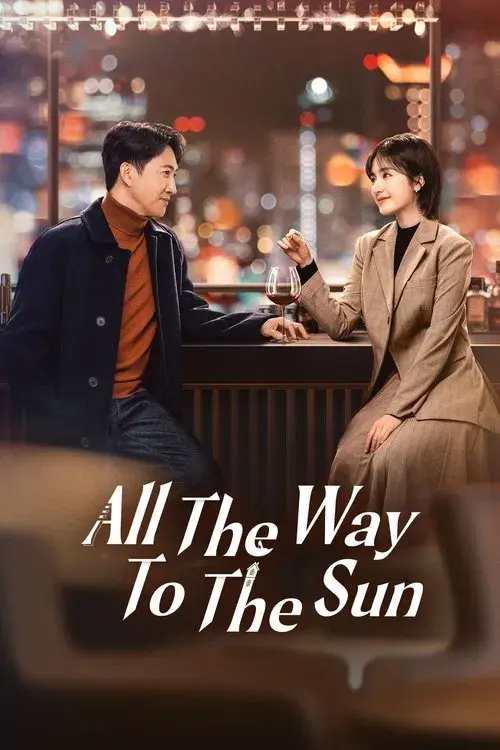 All the Way to the Sun