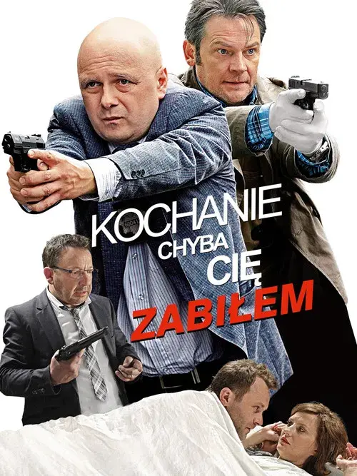 Kochanie, chyba cię zabiłem