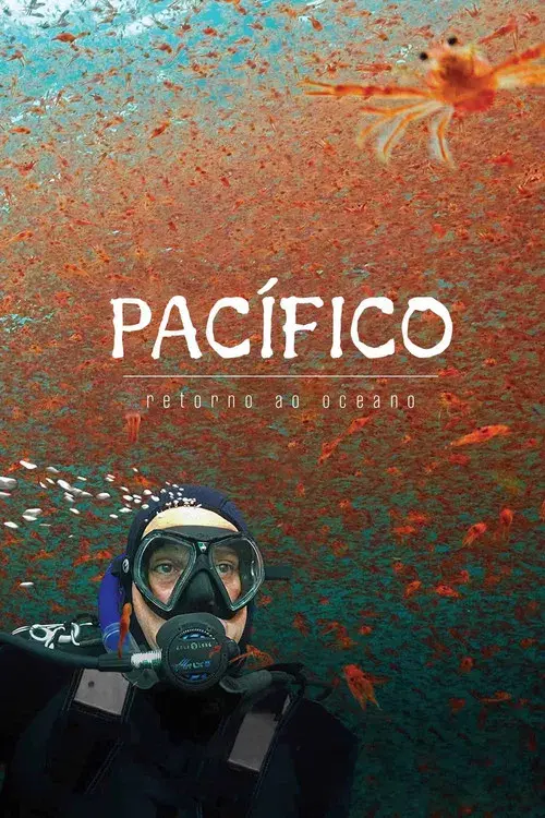 Pacífico: Retorno ao Oceano