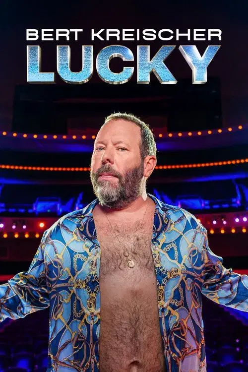 Bert Kreischer: Sortudo