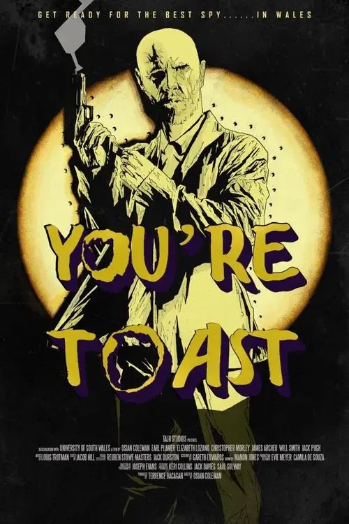 You're Toast