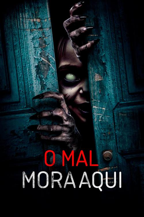 O Mal Mora Aqui