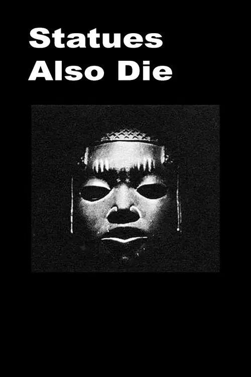 As Estátuas Também Morrem