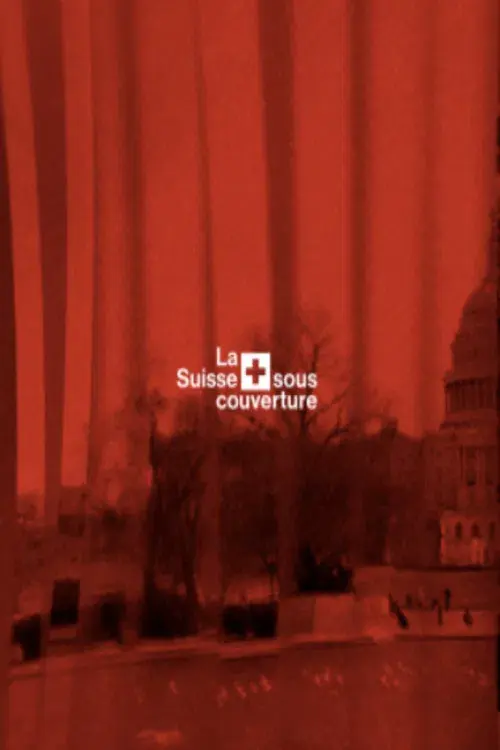 La Suisse sous couverture