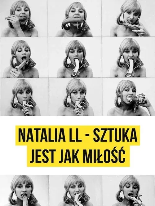 Natalia LL - Art is Like Love