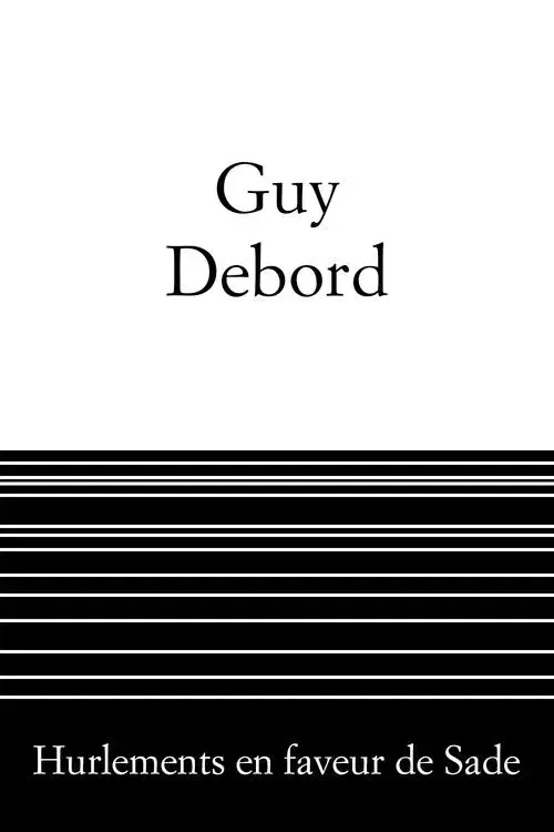 Howlings in Favour of De Sade