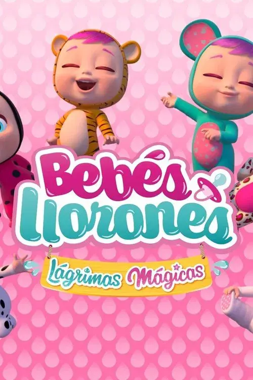 Bebés llorones: Lágrimas mágicas