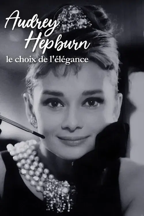 Audrey Hepburn, le choix de l'élégance