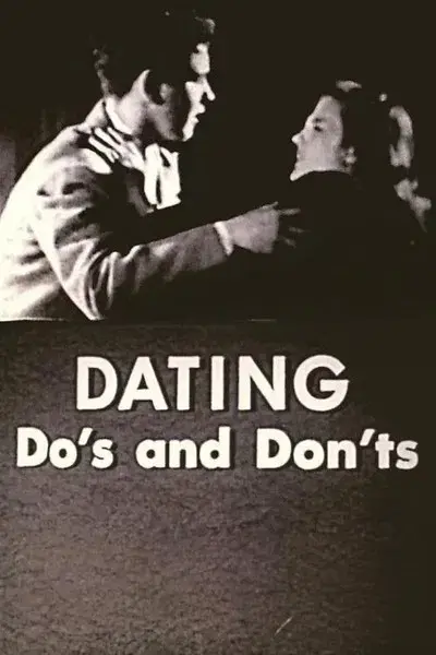 Dating: Do's and Don'ts