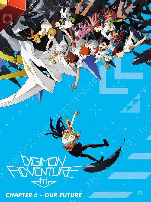 Digimon Adventure Tri. - Capítulo 6: Nosso Futuro