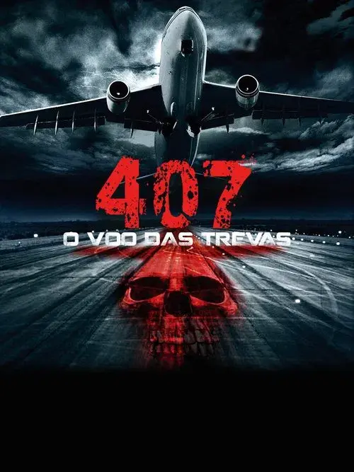 407 : O Vôo das Trevas
