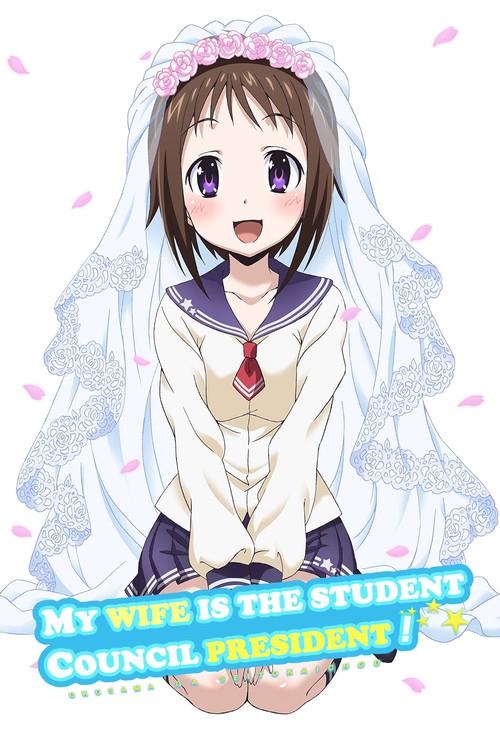 My Wife is the Student Council President!