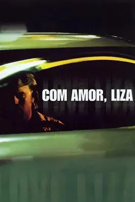 Com Amor, Liza