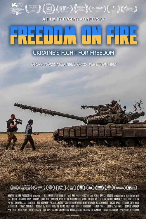 Freedom on Fire: Ukraine's Fight for Freedom