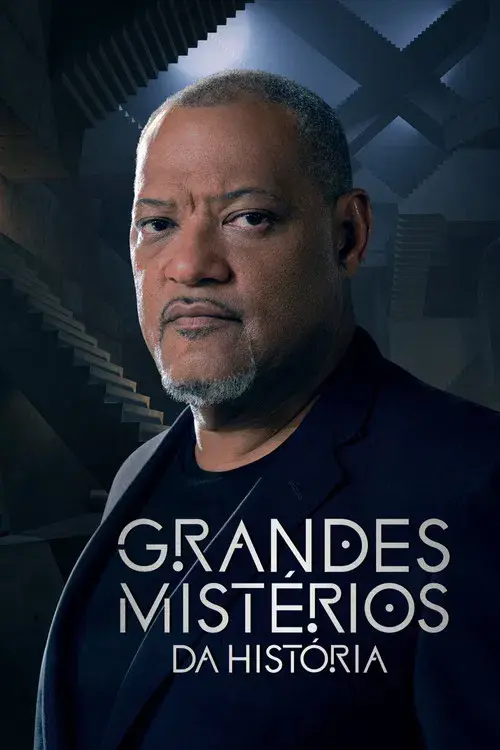 Grandes Mistérios da História com Laurence Fishburne
