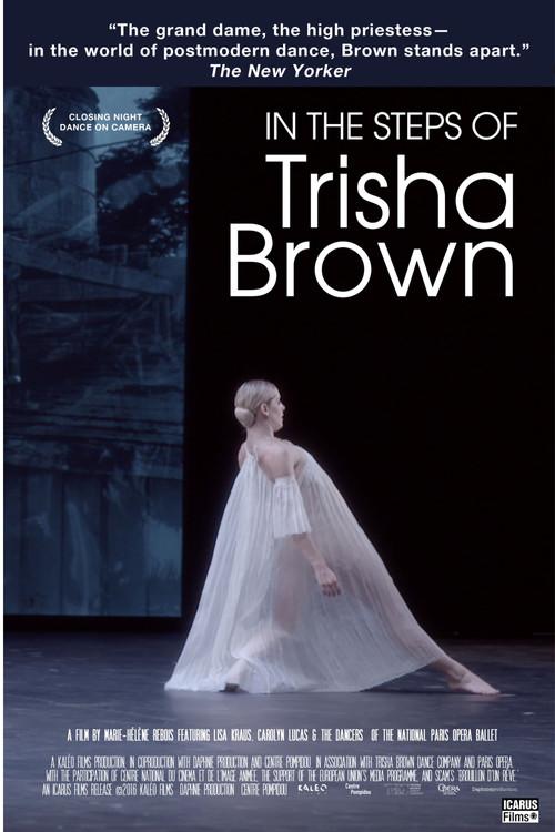 Dans les pas de Trisha Brown
