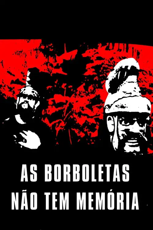 As Borboletas Não Tem Memória