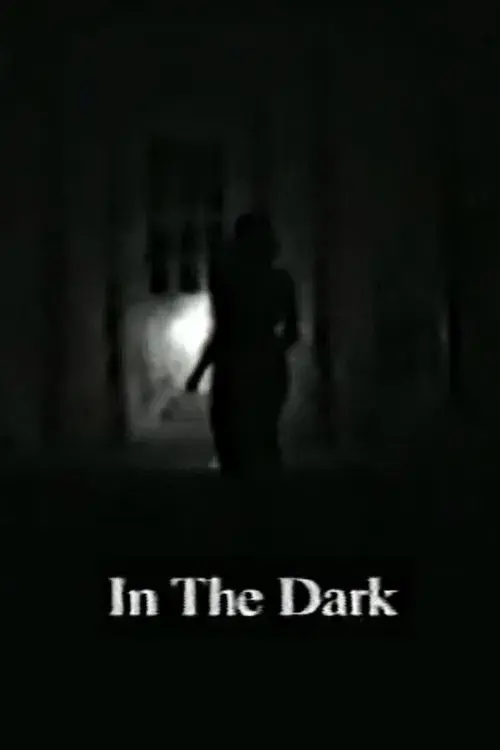 In the Dark