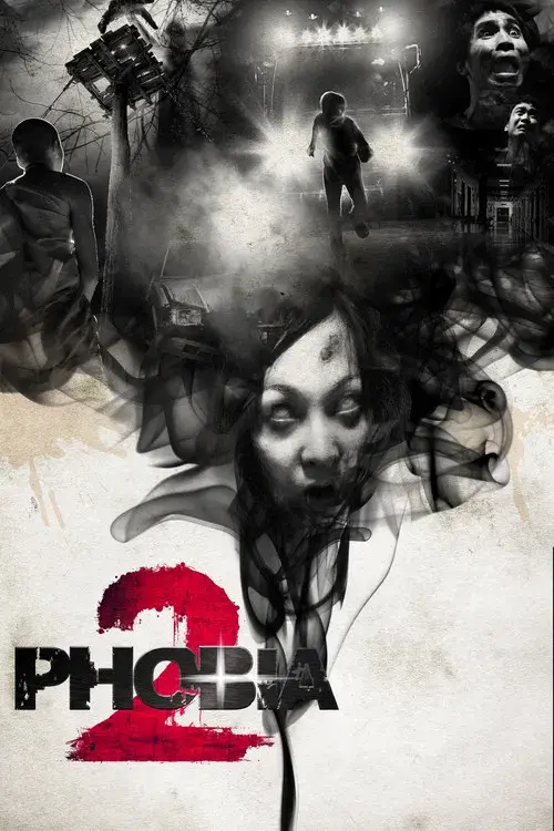 Phobia 2
