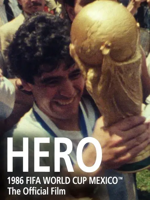 Copa do Mundo da FIFA de 1986 - Hero