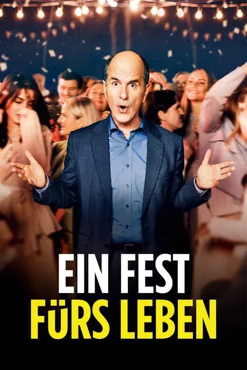 Ein Fest Fürs Leben