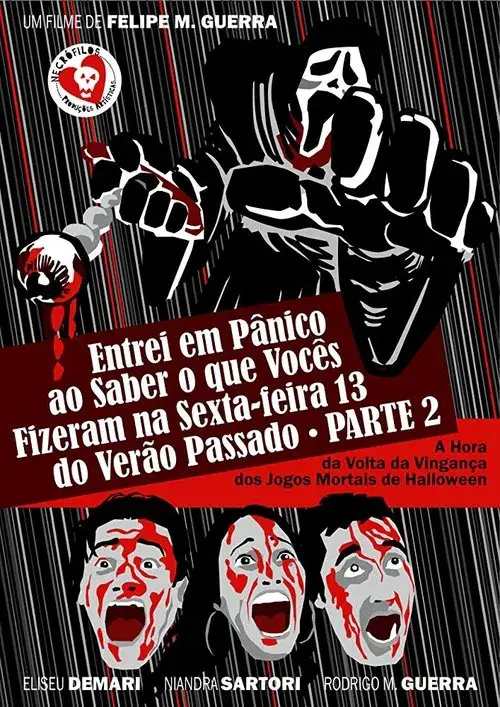 Entrei em Pânico ao Saber o que Vocês Fizeram na Sexta-Feira 13 do Verão Passado - Parte 2: A Hora da Volta da Vingança dos Jogos Mortais de Halloween