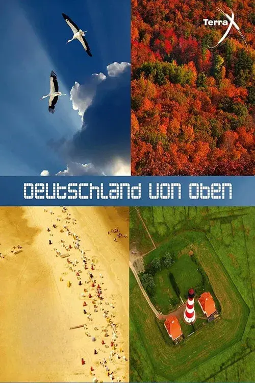 Terra X - Deutschland von oben