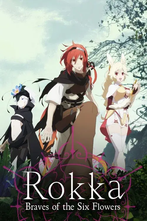 Rokka ~Braves of the Six Flowers~