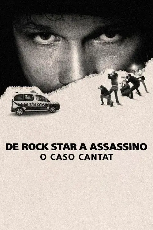 De Rock Star a Assassino: O Caso Cantat