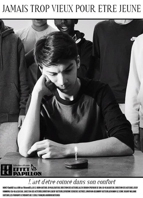 Jamais trop vieux pour etre jeune