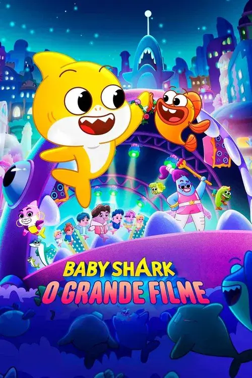 Baby Shark - O Grande Filme