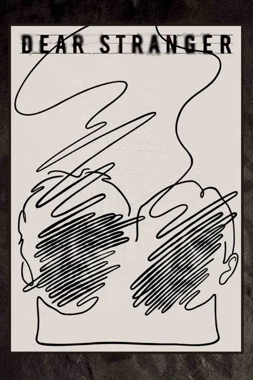 Dear Stranger