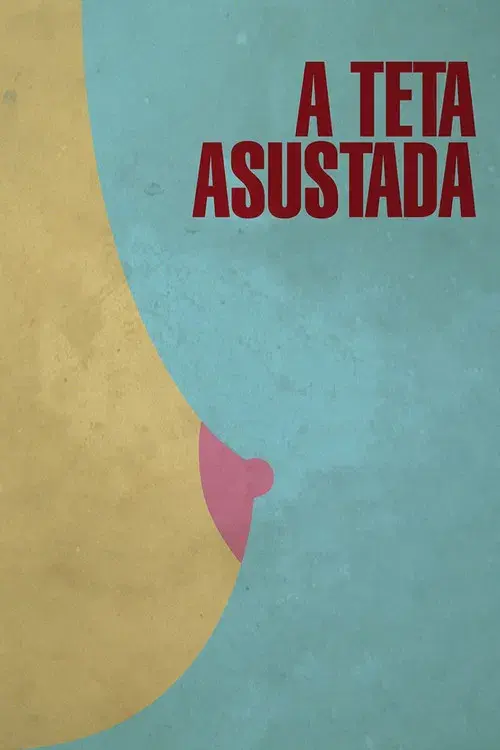 A Teta Assustada