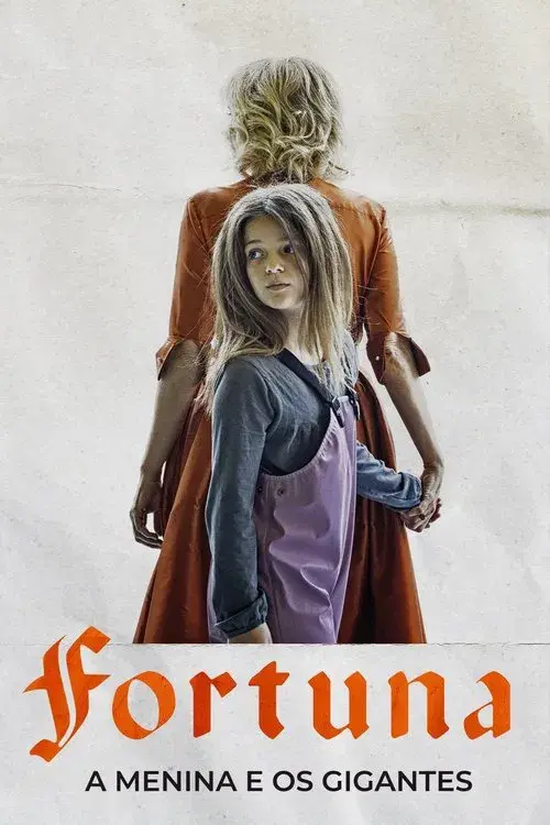 Fortuna: A Menina e os Gigantes