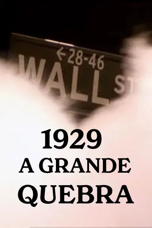 1929 - A Grande Quebra