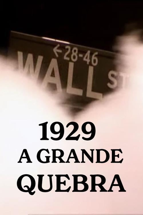 1929 - A Grande Quebra
