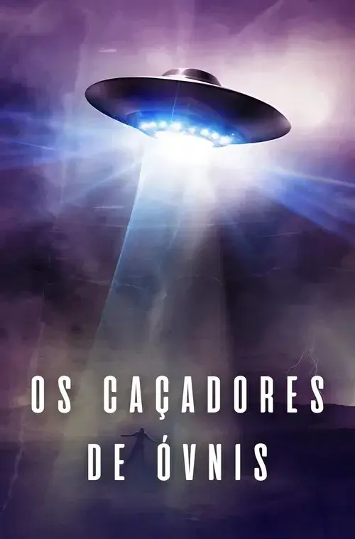 Os Caçadores de Óvnis