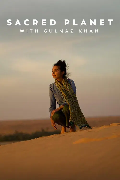 Sacred Planet with Gulnaz Khan
