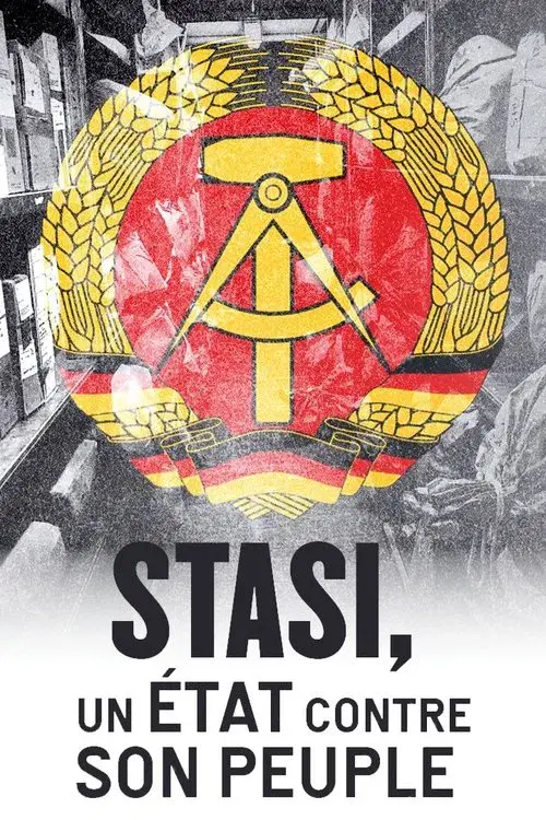 Stasi: A State Against Its People