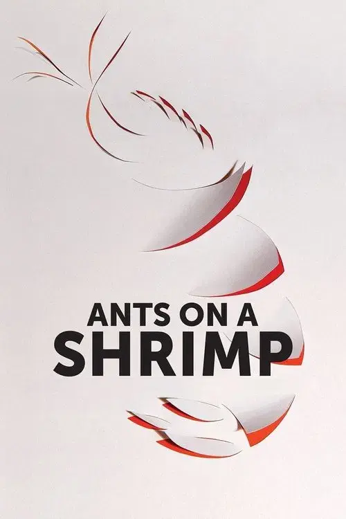 Ants on a Shrimp