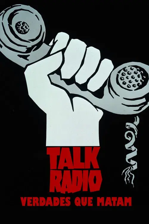 Talk Radio: Verdades Que Matam