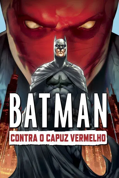 Batman Contra o Capuz Vermelho