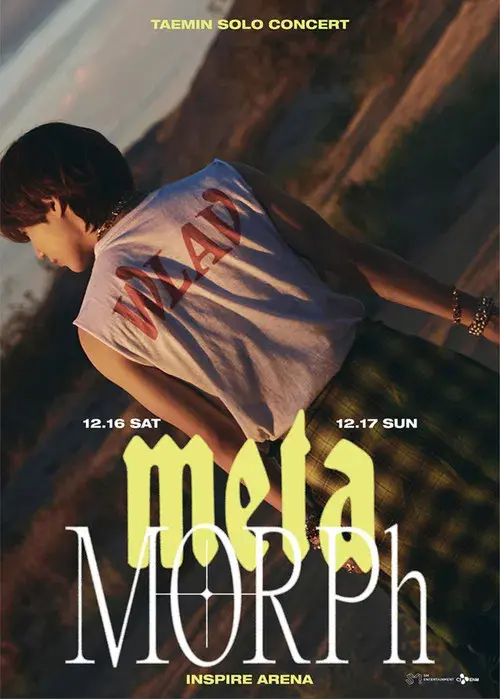 TAEMIN SOLO CONCERT : METAMORPH