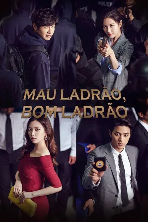 Mau Ladrão, Bom Ladrão