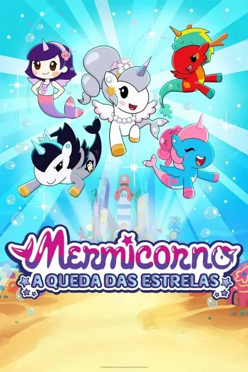 Mermicorno: A Queda das Estrelas