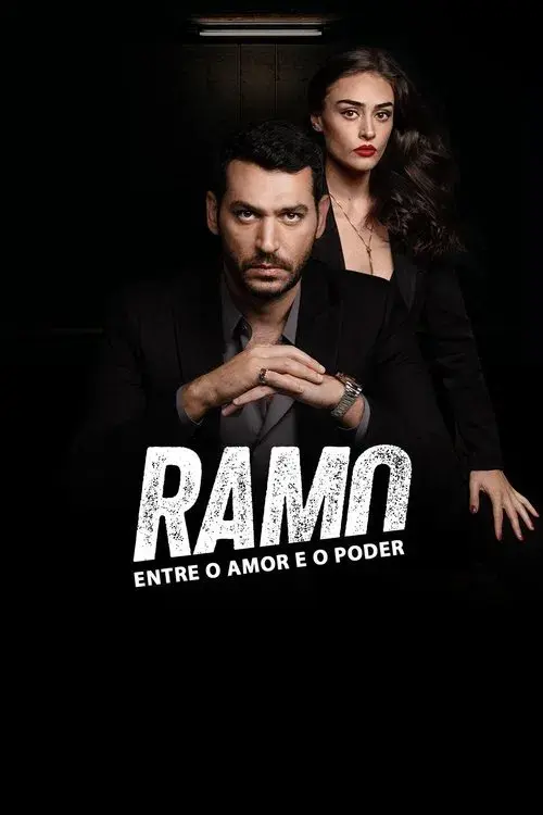 Ramo: Entre o Amor e o Poder